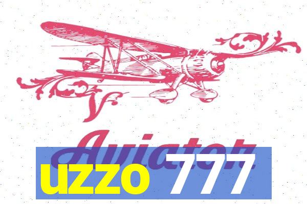 uzzo 777